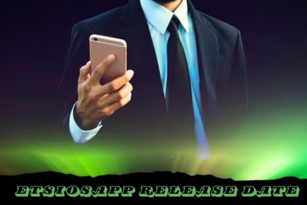 Etsiosapp Release Date