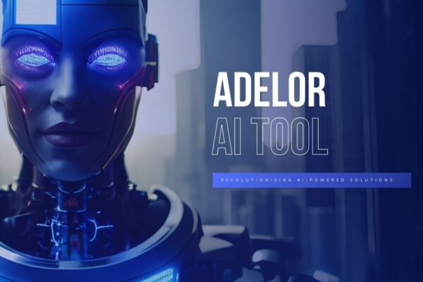 Adelor AI Tool